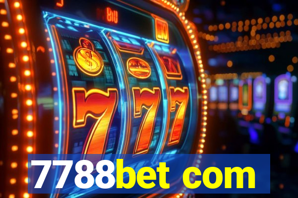 7788bet com